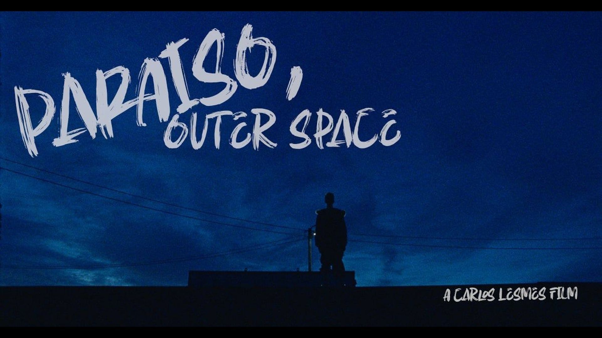Paraiso, Outer Space