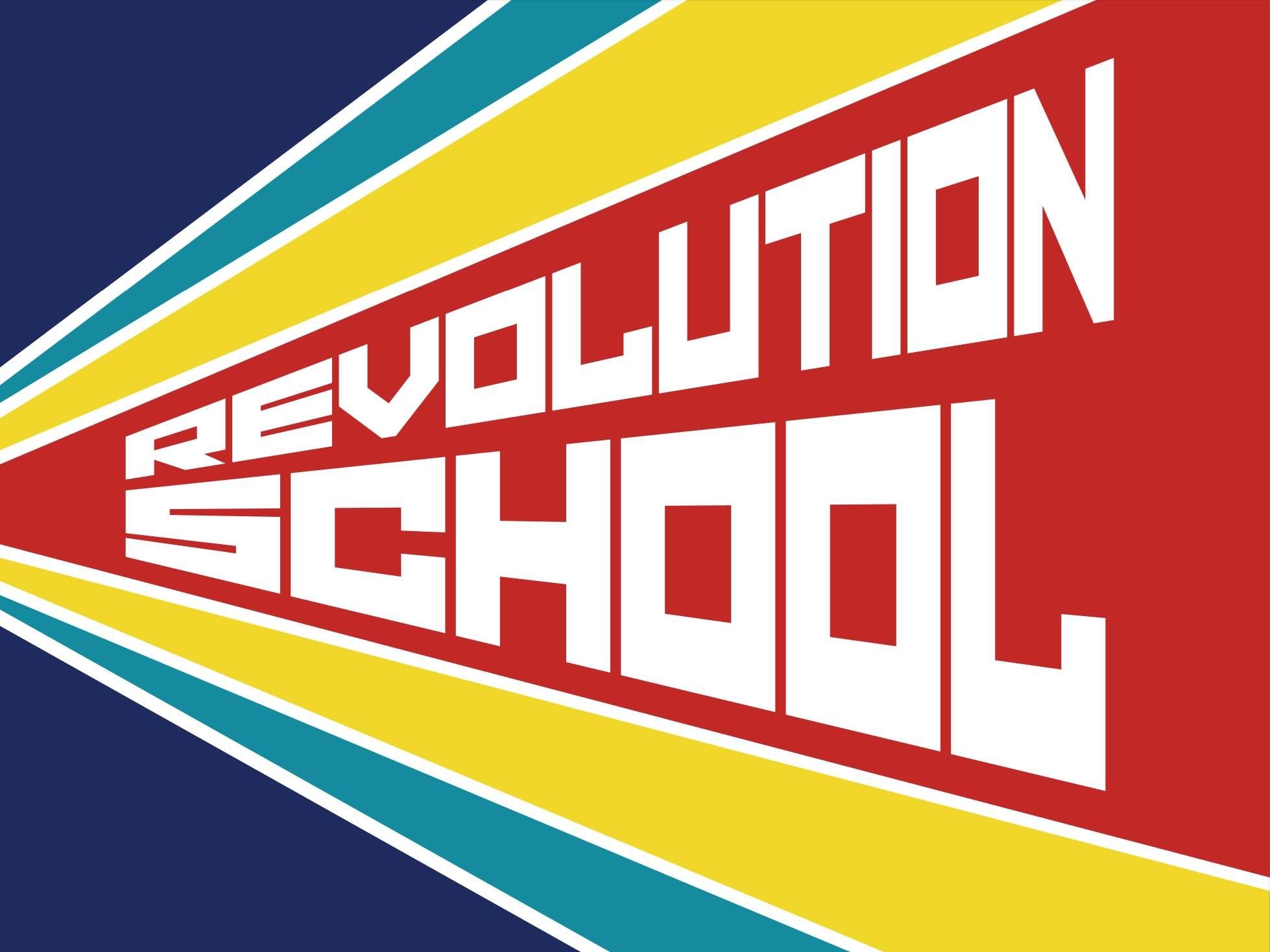 Revolution School